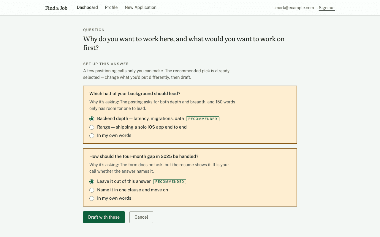 Two positioning questions asked before drafting, each with a recommended option already selected.